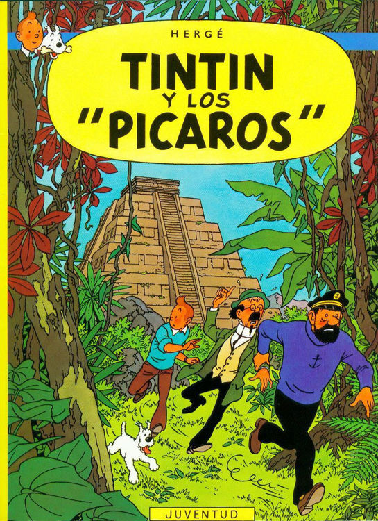 Imagen de LAS AVENTURAS DE TINTIN - Y LOS ''PÍCAROS'' / HERGÉ