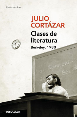 Imagen de CLASES DE LITERATURA (BERKELEY, 1980) / JULIO CORTÁZAR