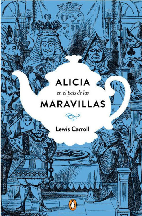 Imagen de ALICIA EN EL PAÍS DE LAS MARAVILLAS / LEWIS CARROLL