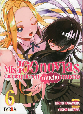 Imagen de Mis 100 novias que me quieren mucho mucho 6 - Rikito Nakamura / Ivrea