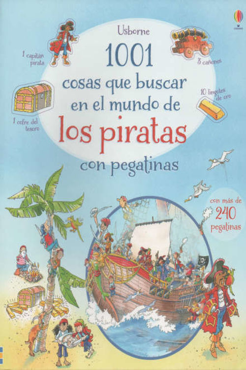 Imagen de 1001 COSAS QUE BUSCAR EN EL MUNDO DE LOS PIRATAS CON PEGATINAS / USBORNE