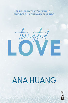 Imagen de TWISTED LOVE (TWISTED 1) / ANA HUANG
