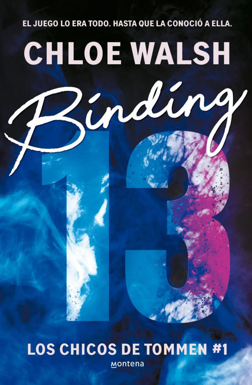 Imagen de BINDING 13 (LOS CHICOS DE TOMMEN #1) / CHLOE WALSH