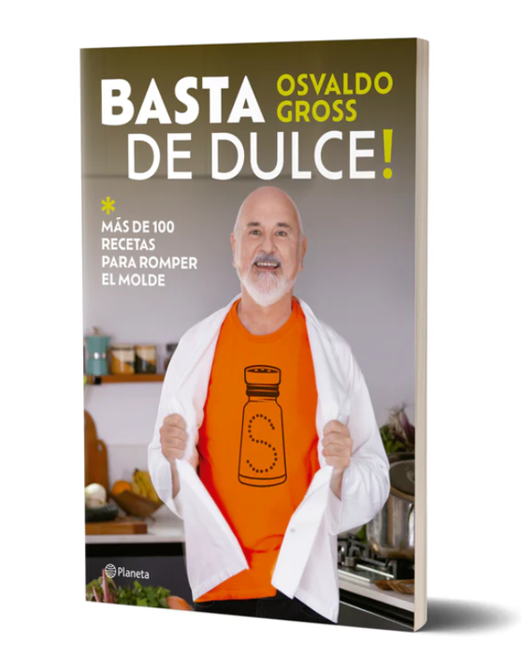 Imagen de BASTA DE DULCE! / OSVALDO GROSS