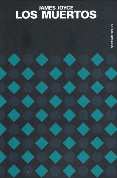 Imagen de LOS MUERTOS / JAMES JOYCE