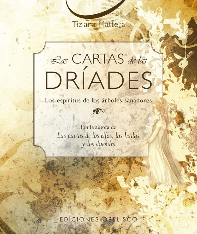 Imagen de LAS CARTAS DE LAS DRIADES / TIZIANA MATTERA