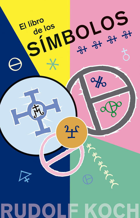 Imagen de EL LIBRO DE LOS SIMBOLOS / RUDOLF KOCH