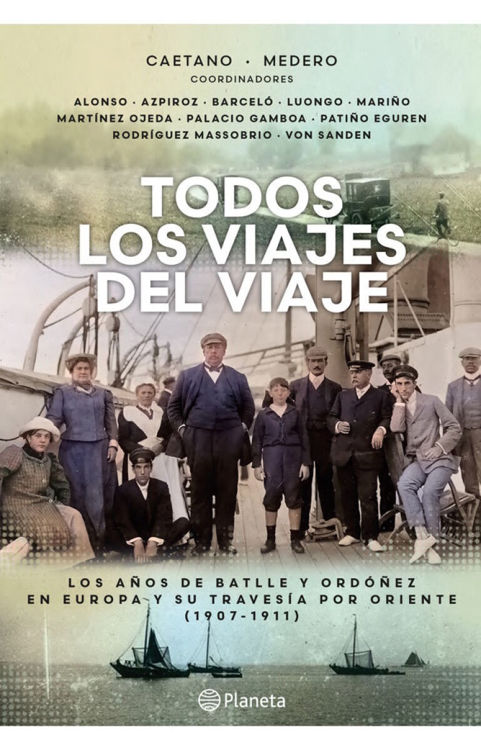 Imagen de TODOS LOS VIAJES DEL VIAJE / GERARDO CAETANO Y SANTIAGO MEDERO