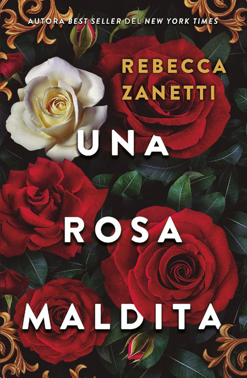 Imagen de UNA ROSA MALDITA / REBECCA ZANETTI