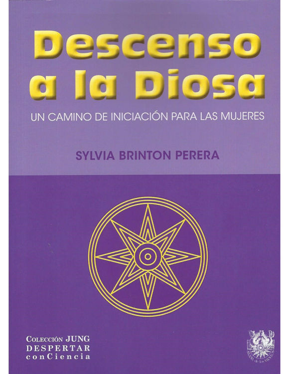 Imagen de DESCENSO DE LA DIOSA / SYLVIA BRINTON PERERA