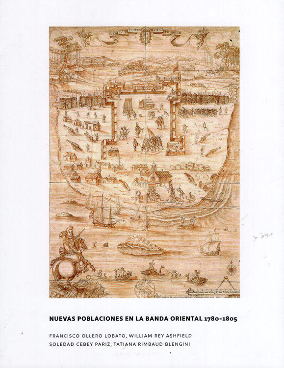 Imagen de NUEVAS POBLACIONES EN LA BANDA ORIENTAL: 1780 - 1805 / UDELAR