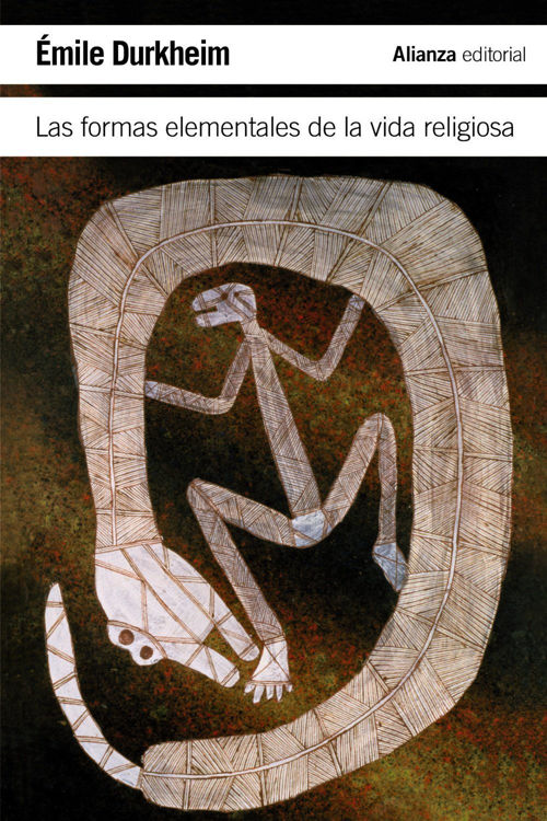 Imagen de LAS FORMAS ELEMENTALES DE LA VIDA RELIGIOSA / EMILE DURKHEIM