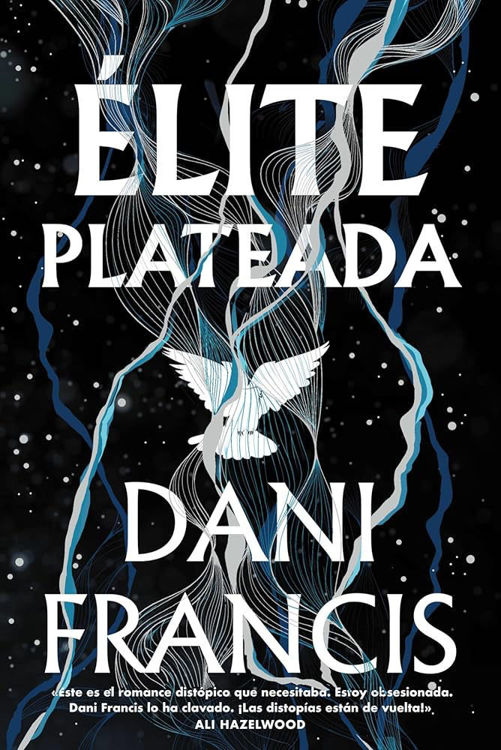 Imagen de ÉLITE PLATEADA / DANI FRANCIS
