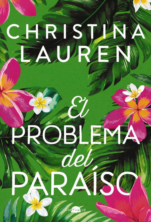 Imagen de EL PROBLEMA DEL PARAÍSO / CHRISTINA LAUREN