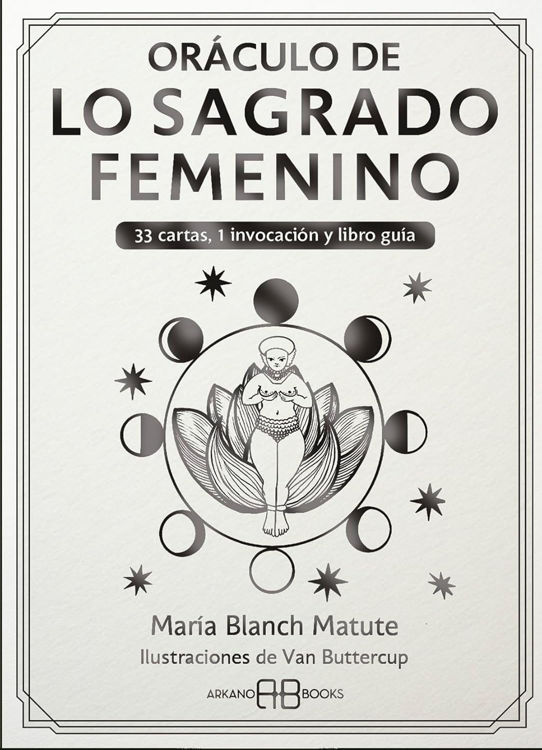Imagen de ORÁCULO DE LO SAGRADO FEMENINO / MARÍA BANCH MATUTE