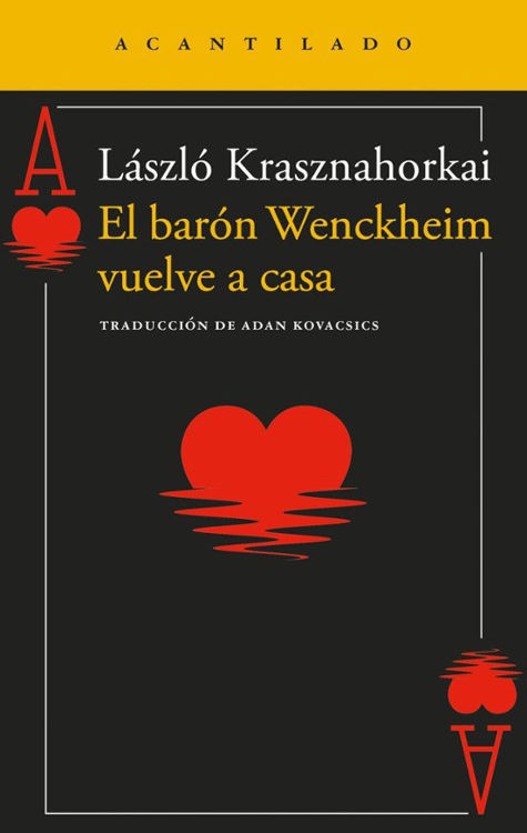 Imagen de EL BARON WENCKHEIM VUELVE A CASA / LASZLO KRASZNAHORKAI