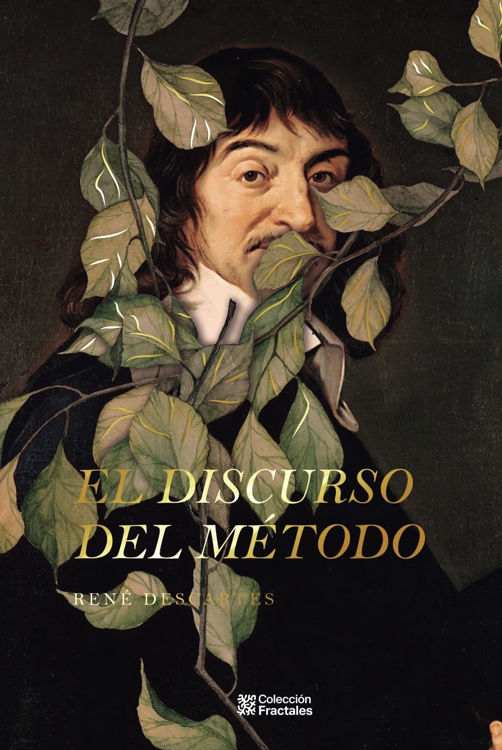 Imagen de EL DISCURSO DEL MÉTODO (TAPA DURA) / RENÉ DESCARTES