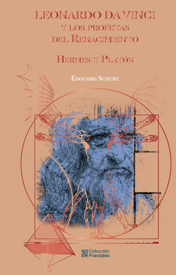 Imagen de LEONARDO DA VINCI Y LOS PROFETAS DEL RENACIMIENTO / EDOUARD SCHURÉ