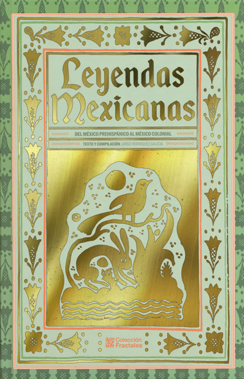 Imagen de LEYENDAS MEXICANAS (TAPA DURA) / ED. MEXICANOS UNIDOS