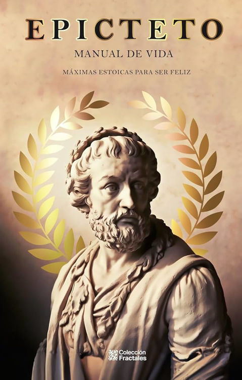Imagen de EPICTETO: MANUAL DE VIDA / ED. MEXICANOS UNIDOS