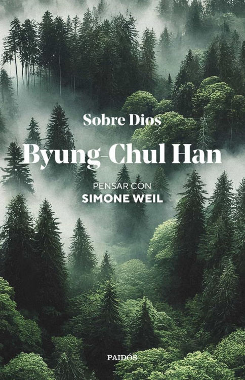 Imagen de SOBRE DIOS - PENSAR CON SIMONE WEIL / BYUNG-CHUL HAN