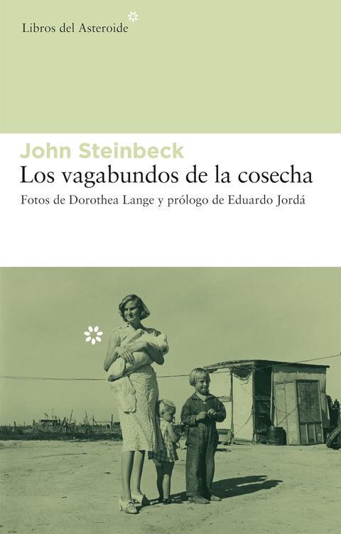 Imagen de LOS VAGABUNDOS DE LA COSECHA / JOHN STEINBECK