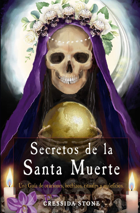 Imagen de SECRETOS DE LA SANTA MUERTE / CRESSIDA STONE