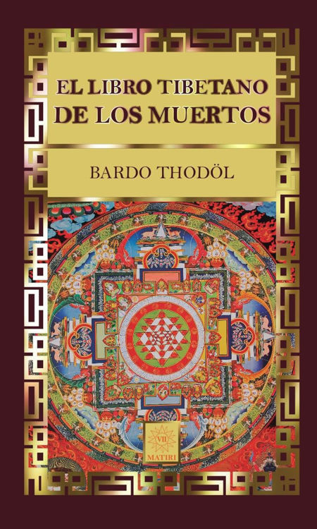 Imagen de EL LIBRO TIBETANO DE LOS MUERTOS / BARDO THODOL