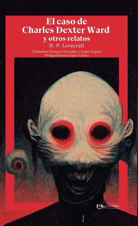 Imagen de EL CASO DE CHARLES DEXTER WARD Y OTROS RELATOS / H.P. LOVECRAFT