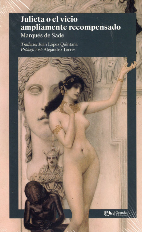 Imagen de JULIETA O EL VICIO AMPLIAMENTE RECOMPENSADO / MARQUÉS DE SADE
