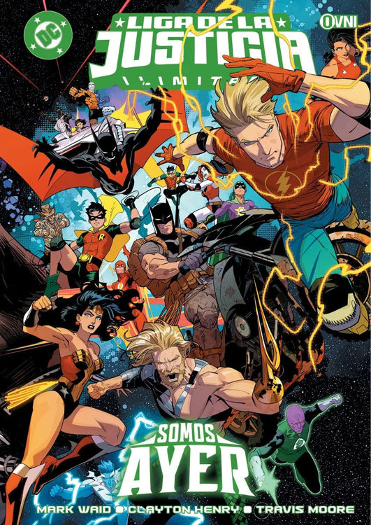 Imagen de LIGA DE LA JUSTICIA ILIMITADA: SOMOS AYER / OVNI