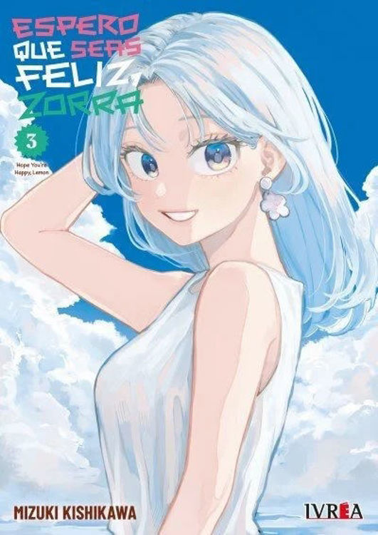 Imagen de ESPERO QUE SEAS FELIZ, ZORRA VOL. 3 / MIZUKI KISHIKAWA