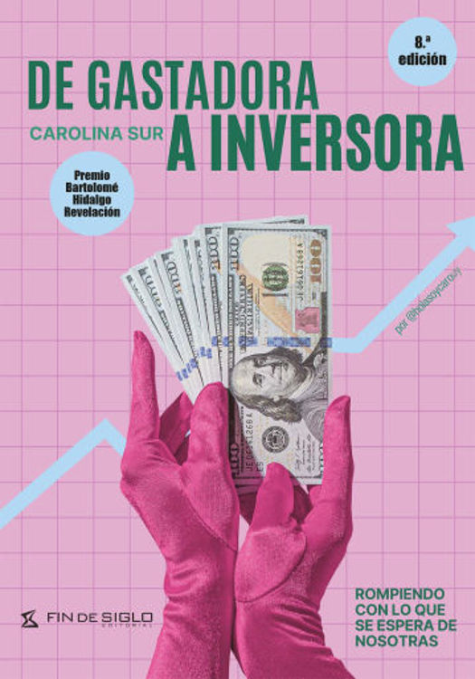 Imagen de DE GASTADORA A INVERSORA / CAROLINA SUR