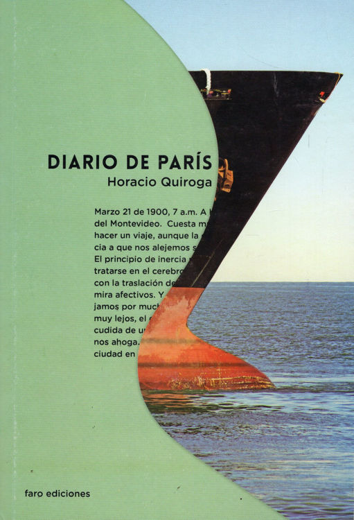 Imagen de DIARIO DE PARÍS / HORACIO QUIROGA