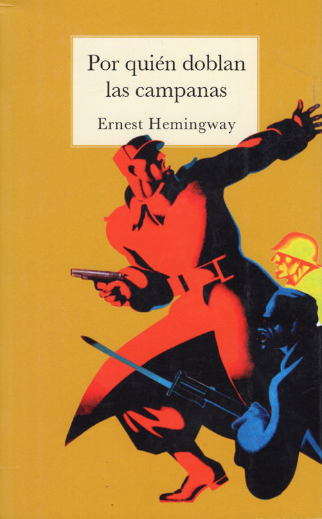 Imagen de POR QUIÉN DOBLAN LAS CAMPANAS / ERNEST HEMINGWAY