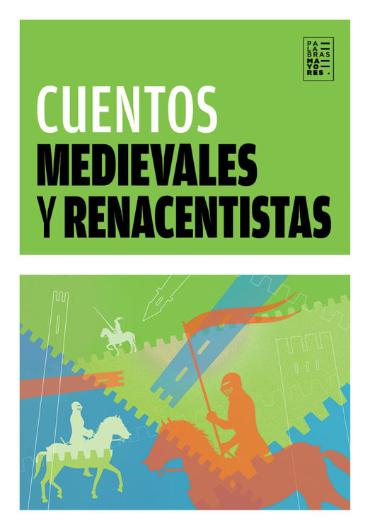 Imagen de CUENTOS MEDIEVALES Y RENACENTISTAS / FACTOTUM EDICIONES