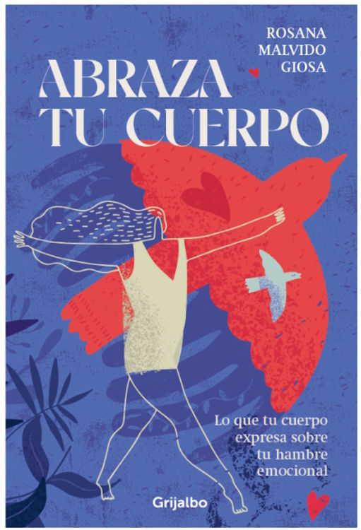 Imagen de ABRAZA TU CUERPO / ROSANA MALVIDO GIOSA