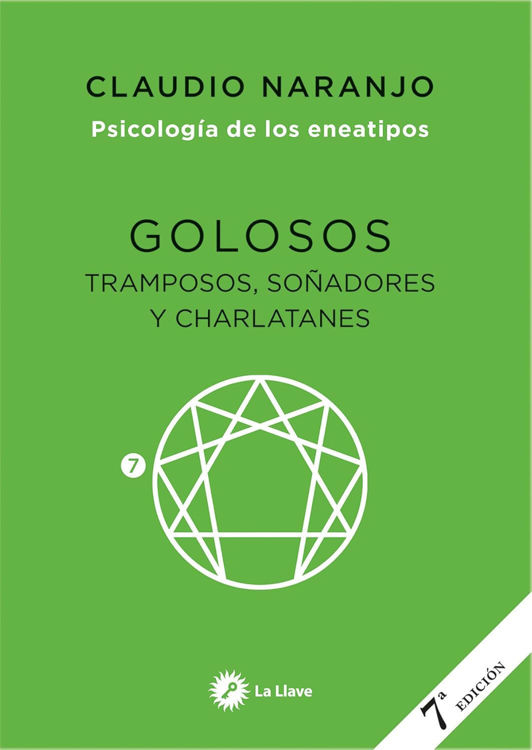 Imagen de GOLOSOS: TRAMPOSOS, SOÑADORES Y CHARLATANES / CLAUDIO NARANJO