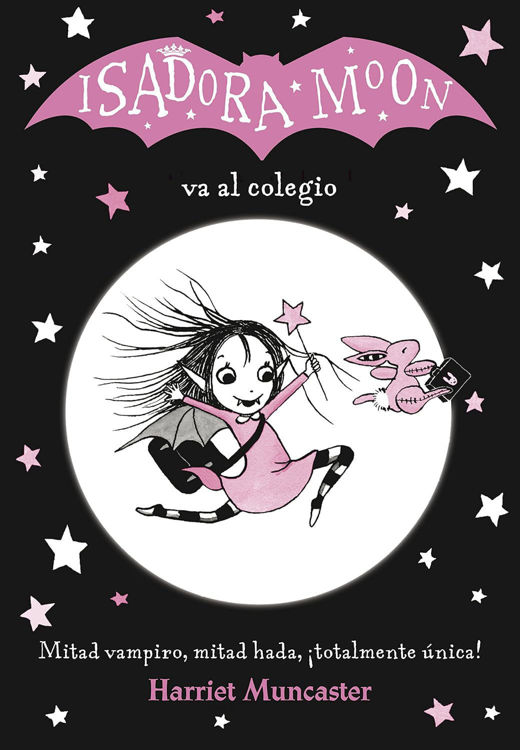 Imagen de ISADORA MOON VA AL COLEGIO / HARRIET MUNCASTER