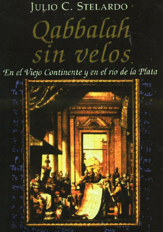 Imagen de QABBALAH SIN VELOS / JULIO C. STELARDO