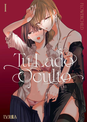 Imagen de TU LADO OCULTO VOL. 01 / FLOWERCHILD