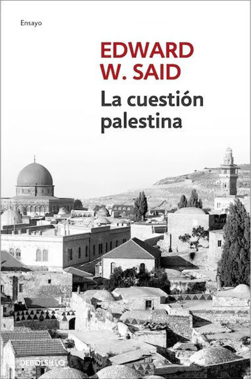 Imagen de LA CUESTIÓN PALESTINA / EDWARD W. SAID