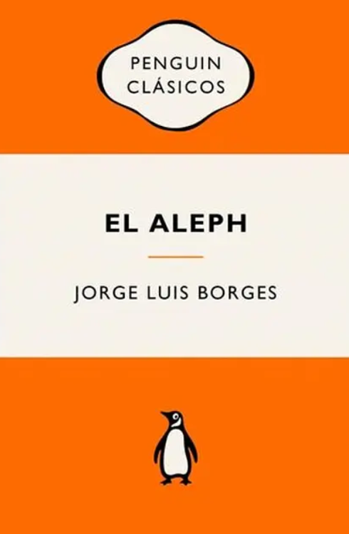 Imagen de EL ALEPH / JORGE LUIS BORGES
