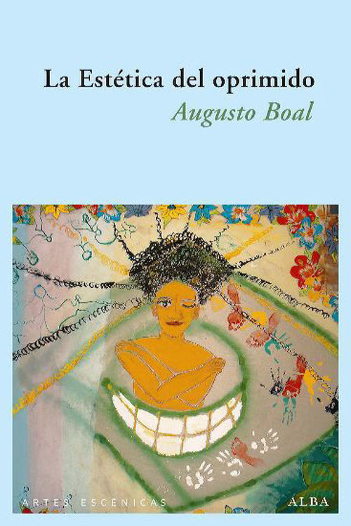 Imagen de LA ESTÉTICA DEL OPRIMIDO / AUGUSTO BOAL