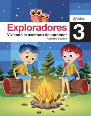Imagen de EXPLORADORES 3: VIVIENDO LA AVENTURA DE APRENDER / ÍNDICE