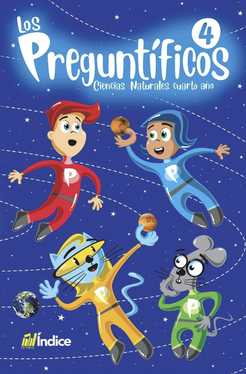 Imagen de LOS PREGUNTIFICOS 4: CIENCIAS NATURALES CUARTO AÑO / ÍNDICE