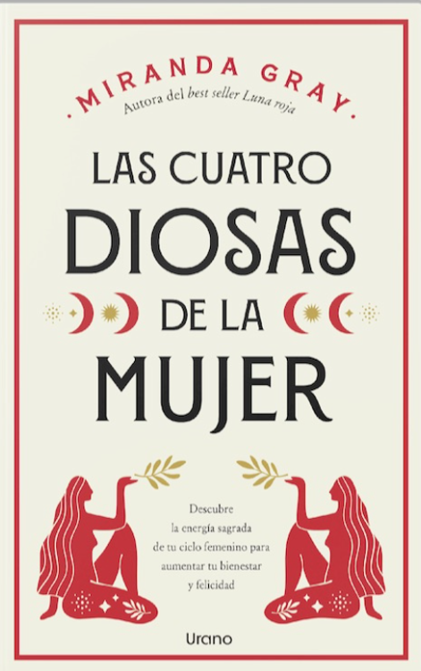 Imagen de LAS CUATRO DIOSAS DE LA MUJER / MIRANDA GRAY
