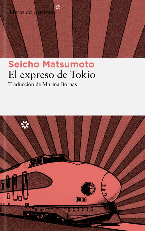 Imagen de EL EXPRESO DE TOKIO / SEICHO MATSUMOTO