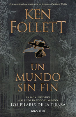 Imagen de Un Mundo Sin Fin (Los Pilares de la Tierra 2) / Ken Follett