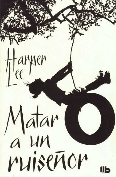Imagen de MATAR A UN RUISEÑOR / HARPER LEE